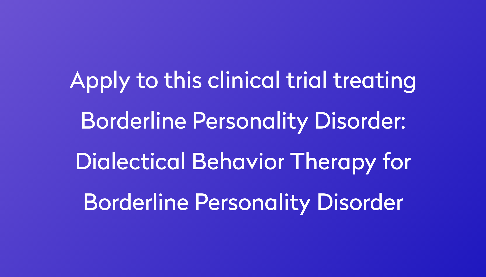 dialectical-behavior-therapy-for-borderline-personality-disorder